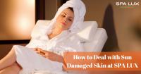 Image #1 of How to Deal with Sun Damaged Skin at SPA LUX